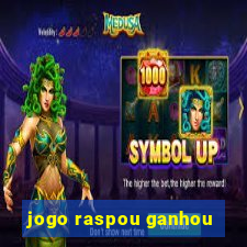 jogo raspou ganhou